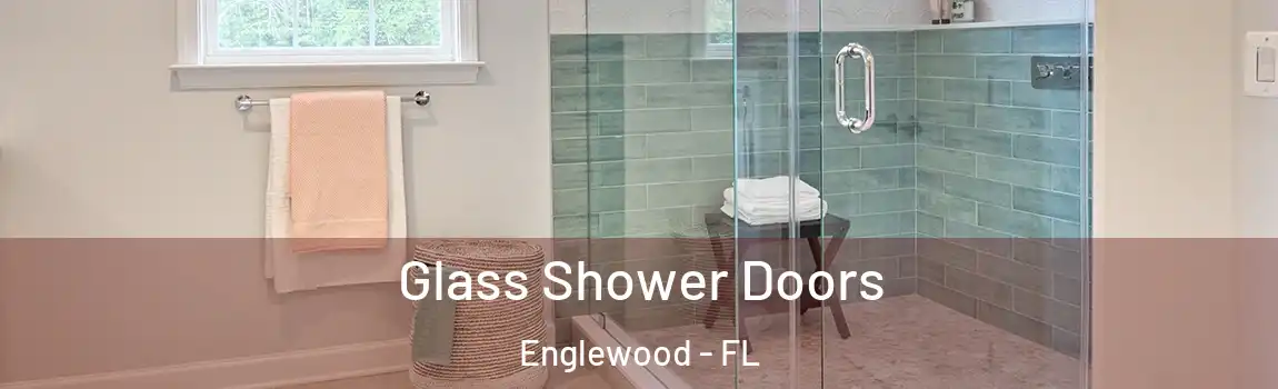 Glass Shower Doors Englewood - FL